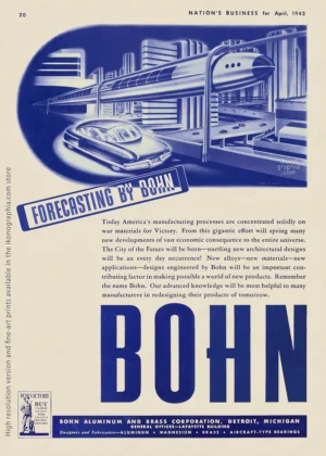 Forecasting a city of the future, art George Walker. Bohn Ad, Nation's Business, April 1943