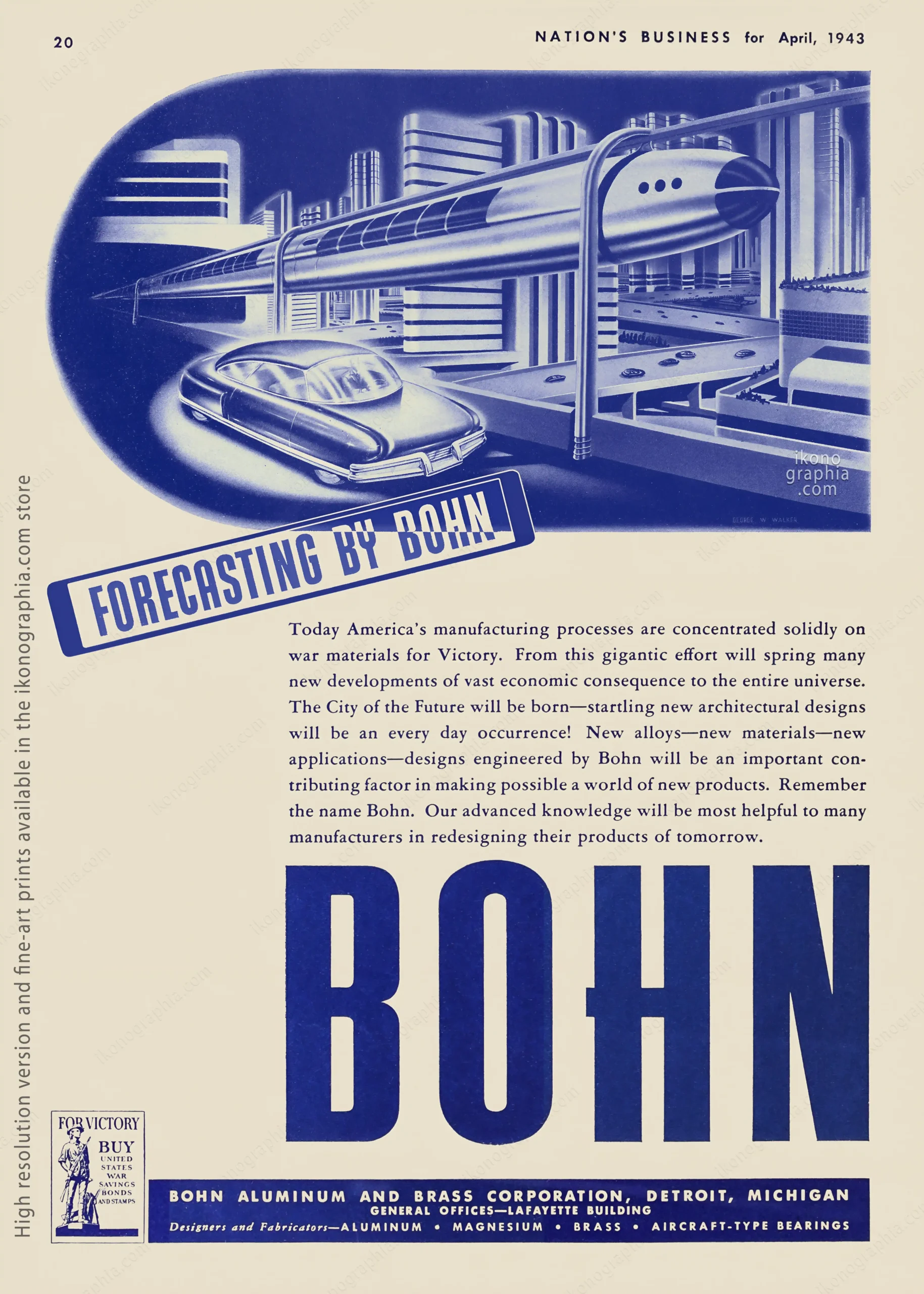 Forecasting a city of the future, art George Walker. Bohn Ad, Nation's Business, April 1943